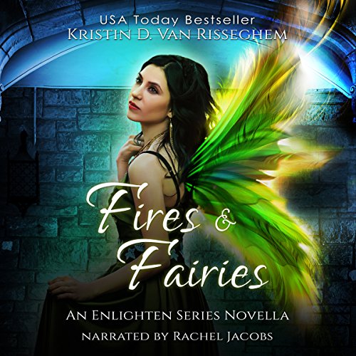 Cover of Fires & Fairies