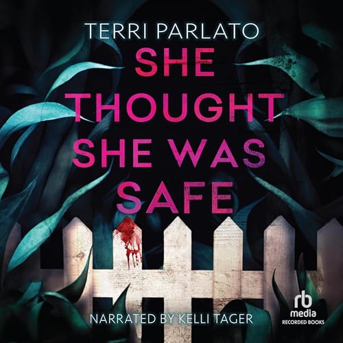 Cover of She Thought She Was Safe