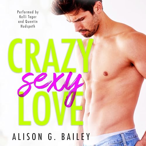 Cover of Crazy Sexy Love