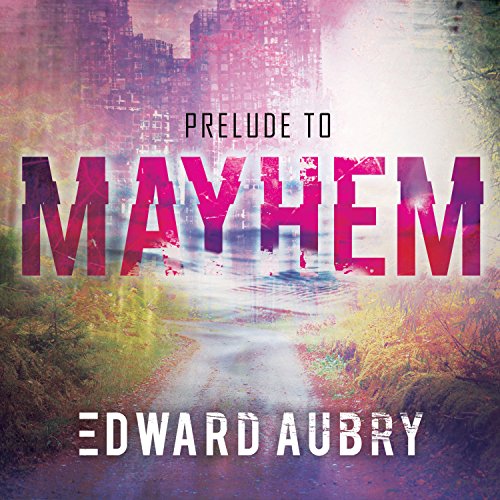 Cover of Prelude to Mayhem