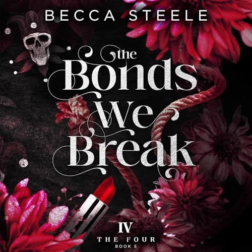 Cover of The Bonds We Break
