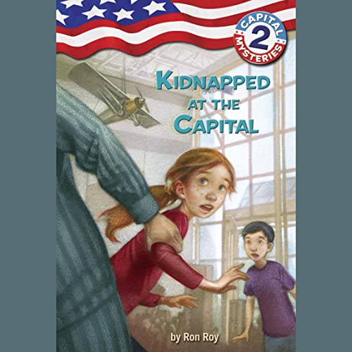 Cover of Capital Mysteries #2: Kidnapped at the Capital