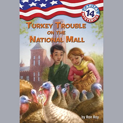Cover of Capital Mysteries #14: Turkey Trouble on the National Mall