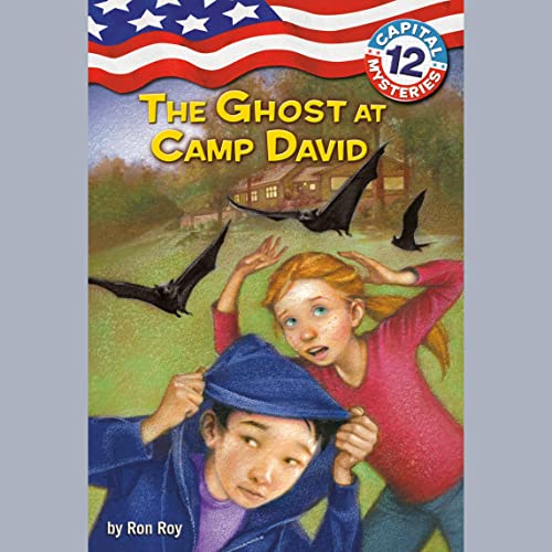 Cover of Capital Mysteries #12: The Ghost at Camp David