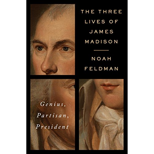 Cover of The Three Lives of James Madison