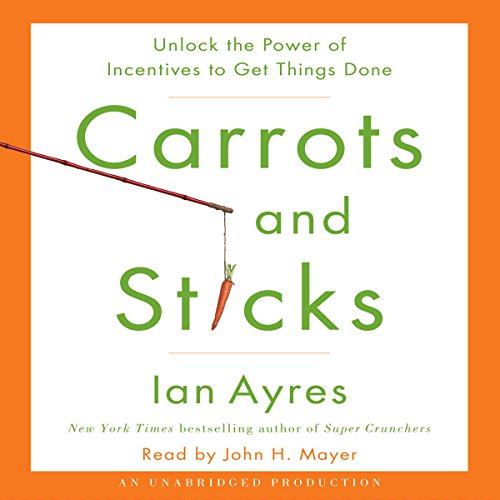 Cover of Carrots and Sticks