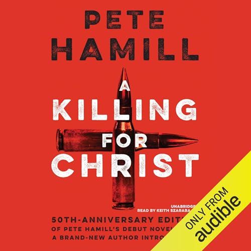 Cover of A Killing for Christ, 50th Anniversary Edition