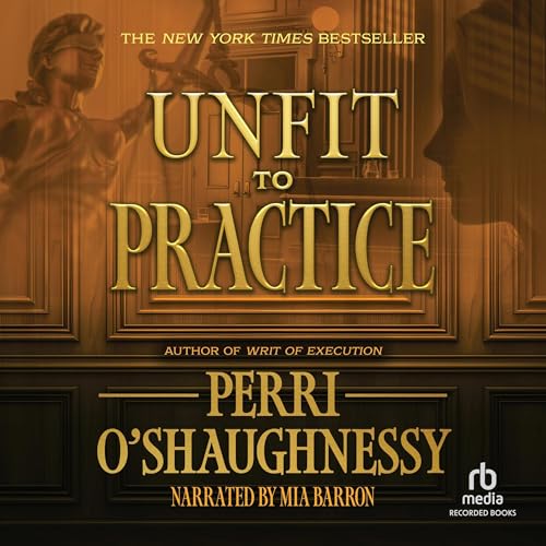 Cover of Unfit to Practice: A Novel