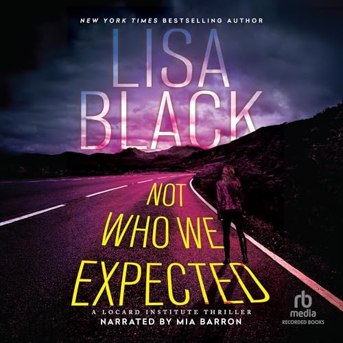 Cover of Not Who We Expected