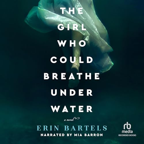 Cover of The Girl Who Could Breathe Under Water
