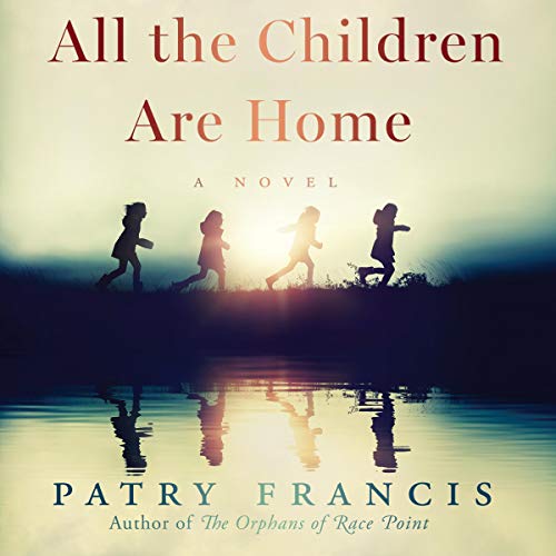 Cover of All the Children Are Home