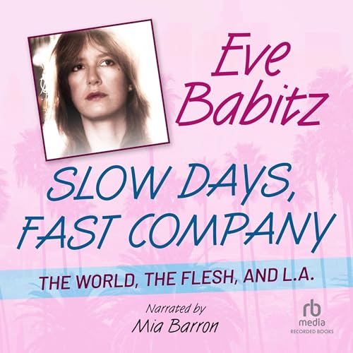 Cover of Slow Days, Fast Company