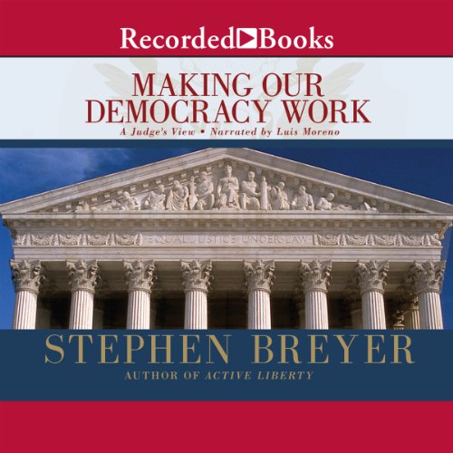 Cover of Making Our Democracy Work