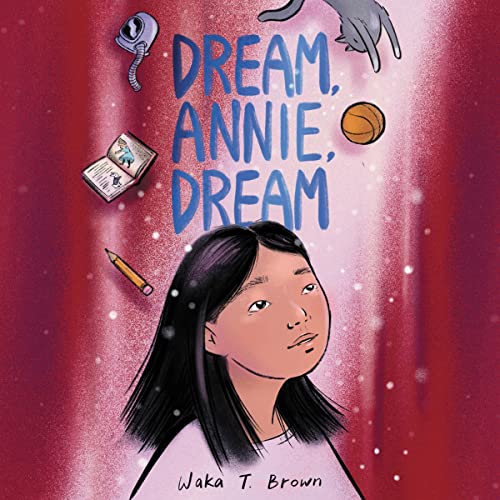 Cover of Dream, Annie, Dream