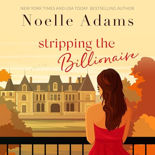 Cover of Stripping the Billionaire