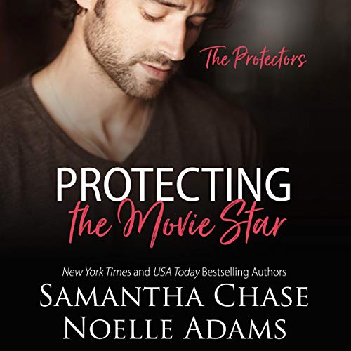 Cover of Protecting the Movie Star