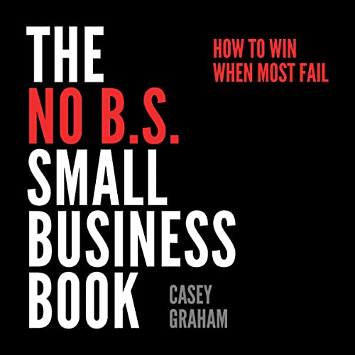 Cover of The No B.S. Small Business Book