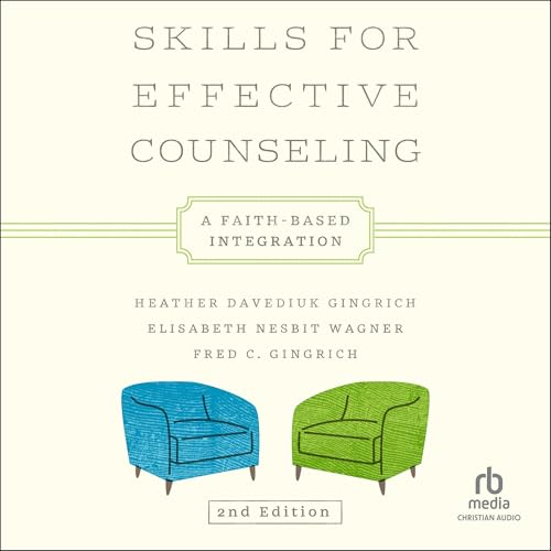 Cover of Skills for Effective Counseling (Second Edition)