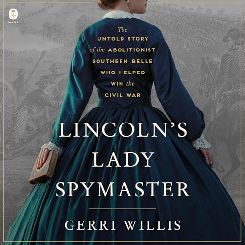 Cover of Lincoln’s Lady Spymaster
