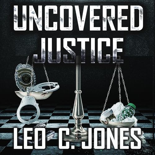 Cover of Uncovered Justice