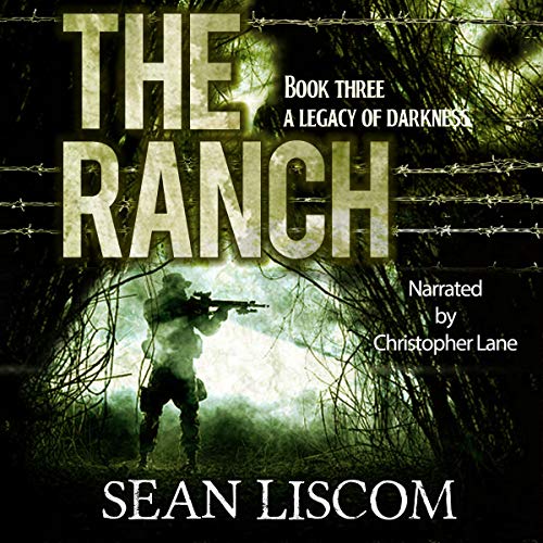 Cover of The Ranch: A Legacy of Darkness