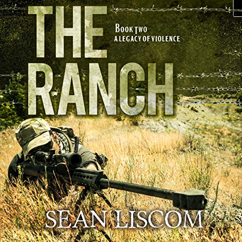 Cover of The Ranch (A Legacy of Violence)