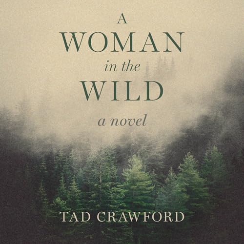 Cover of A Woman in the Wild