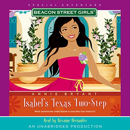 Cover of Beacon Street Girls Special Adventure: Isabel's Texas Two-Step