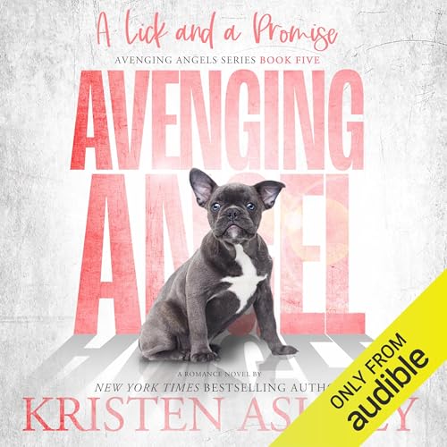 Cover of Avenging Angels: A Lick and a Promise