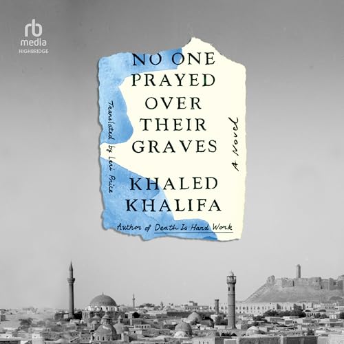 Cover of No One Prayed Over Their Graves