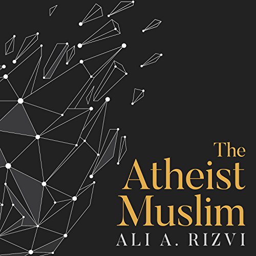 Cover of The Atheist Muslim