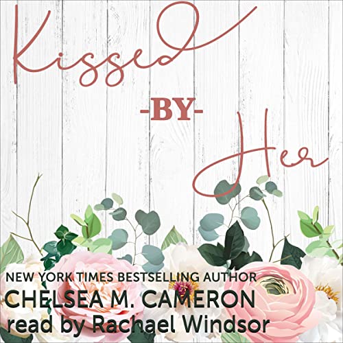 Cover of Kissed by Her