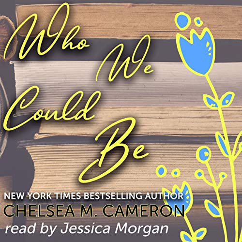 Cover of Who We Could Be