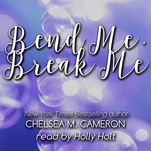 Cover of Bend Me, Break Me