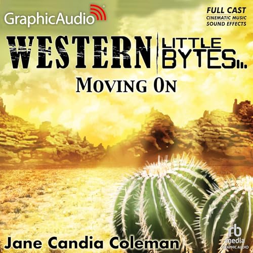 Cover of Moving On [Dramatized Adaptation]