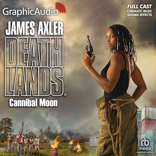 Cover of Cannibal Moon [Dramatized Adaptation]