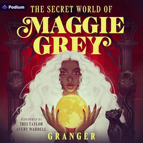 Cover of The Secret World of Maggie Grey