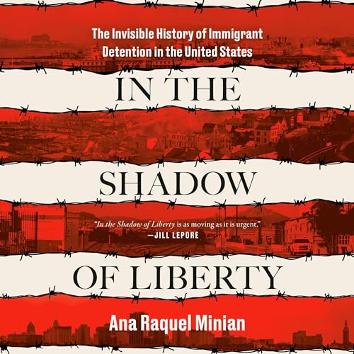 Cover of In the Shadow of Liberty