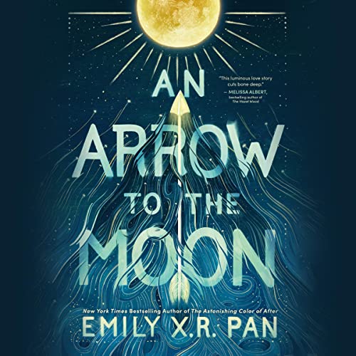 Cover of An Arrow to the Moon