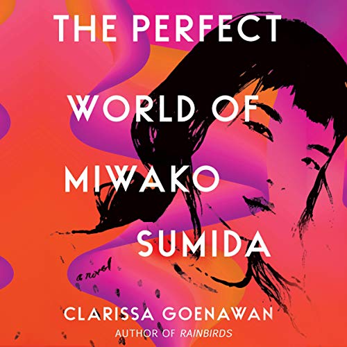 Cover of The Perfect World of Miwako Sumida