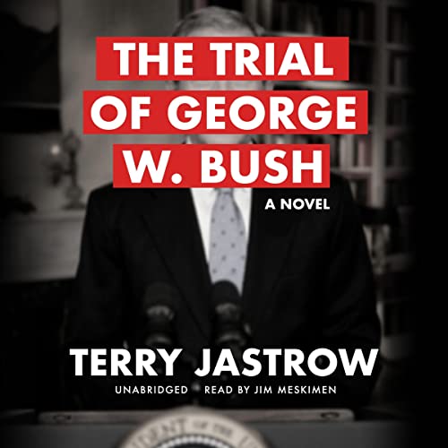 Cover of The Trial of George W. Bush