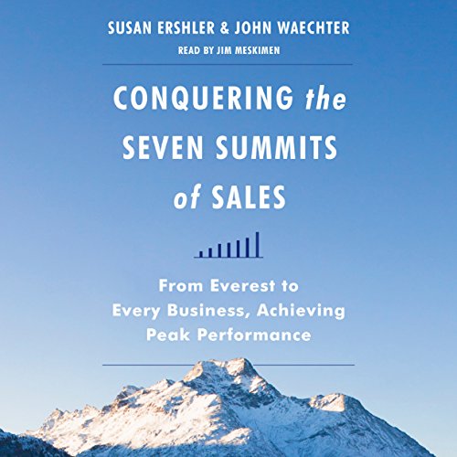 Cover of Conquering the Seven Summits of Sales
