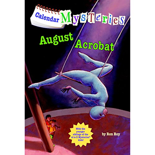 Cover of Calendar Mysteries #8: August Acrobat