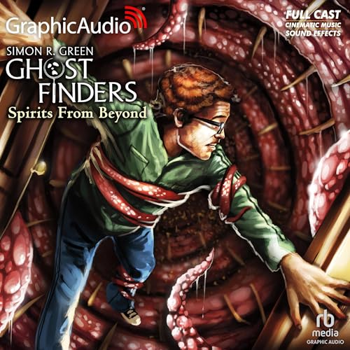 Cover of Spirits From Beyond [Dramatized Adaptation]