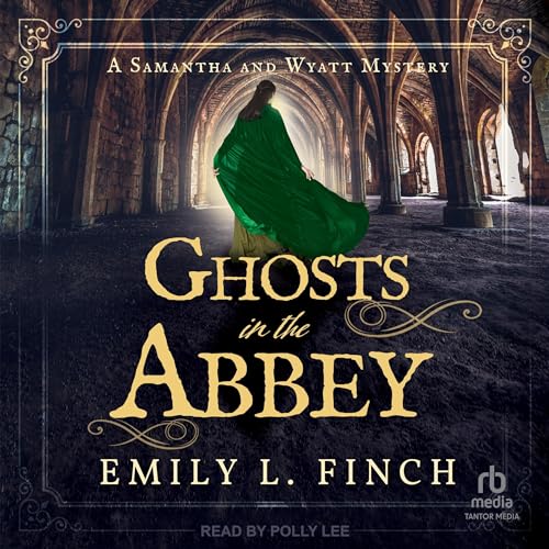 Cover of Ghosts in the Abbey