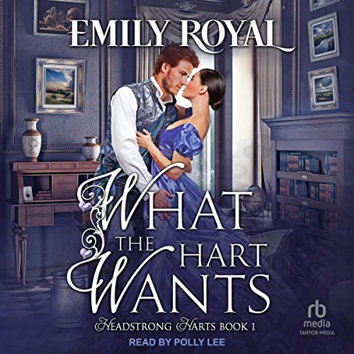 Cover of What the Hart Wants