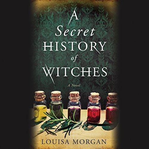 Cover of A Secret History of Witches