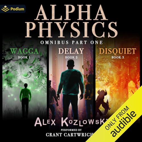 Cover of Alpha Physics Omnibus: Part One