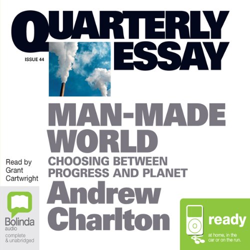 Cover of Quarterly Essay 44: Man Made World