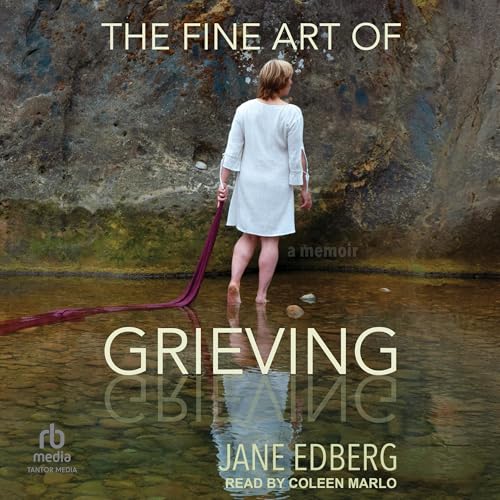 Cover of The Fine Art of Grieving